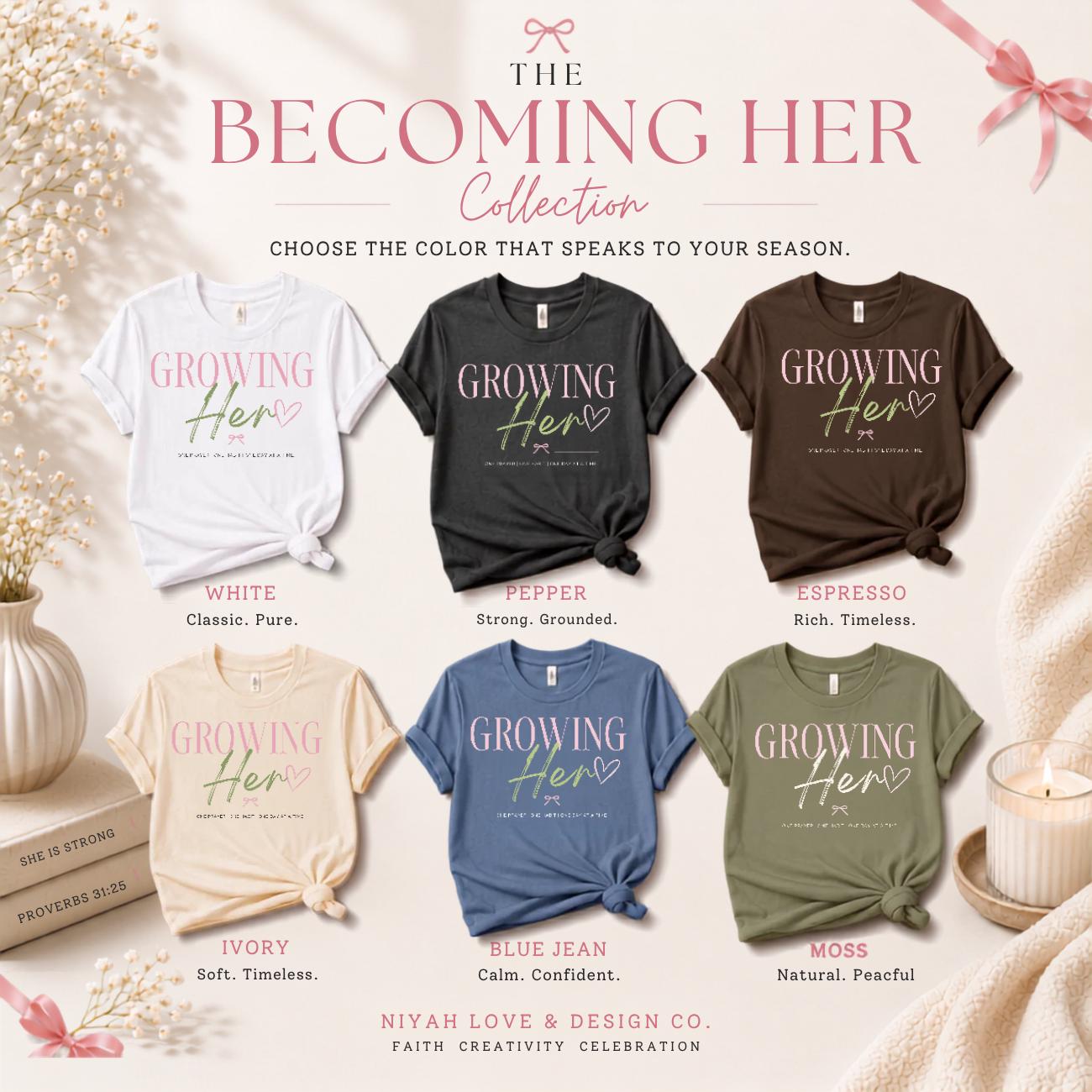 Growing Her Tee | Faith Based Christian Women's Shirt | Comfort Colors 1717