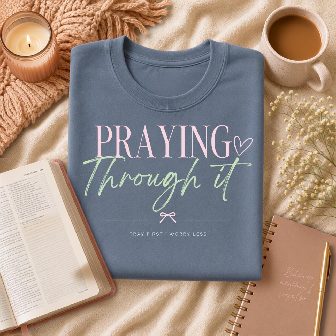 Praying Through It Christian Tee | Comfort Colors 1717 Faith Shirt