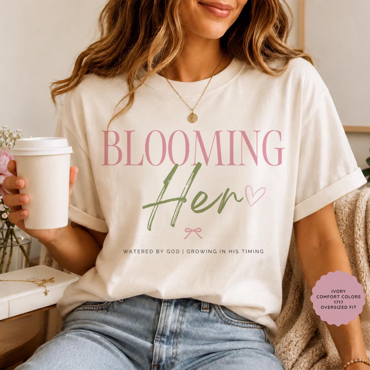Blooming Her Tee | Christian Faith Based Women's Shirt | Comfort Colors 1717 Oversized Graphic Tee